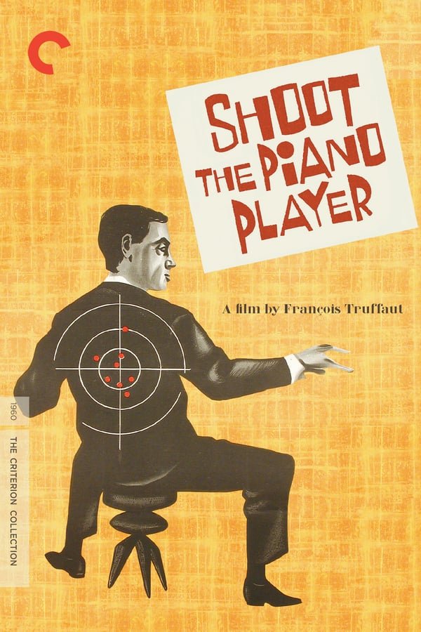 ესროლეთ პიანისტს / Shoot the Piano Player (Tirez sur le pianiste) ქართულად