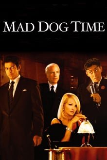 ცოფიანი ძაღლების ხანა / Mad Dog Time ქართულად