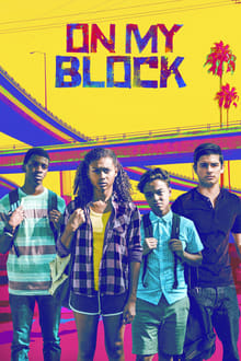 ჩემს რაიონში სეზონი 1 / On My Block Season 1 (Chems Raionshi Sezoni 1) ქართულად